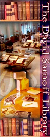 Welcome to the David Sarnoff Library